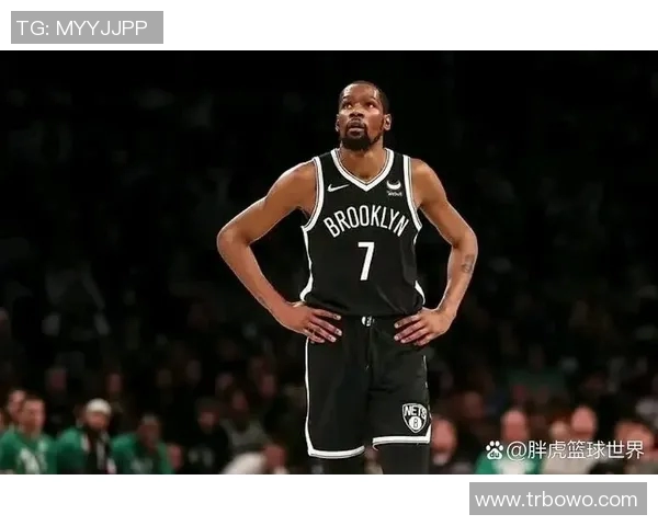 杜兰特接受采访：篮网全队氛围极佳，团结合作打出巅峰表现